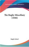 Rugby Miscellany (1846)