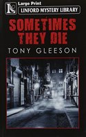 Sometimes They Die