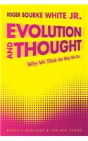Evolution and Thought