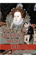 Queen Must Die