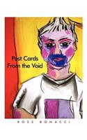 Post Cards from the Void