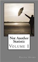 Not Another Statistic: Volume 1(English)