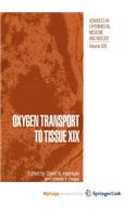 Oxygen Transport to Tissue XIX