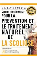 Votre Programme Pour La Prévention Et Le Traitement Naturel de la Scoliose