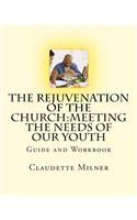 Rejuvenation of the Church