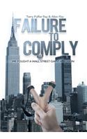 Failure to Comply