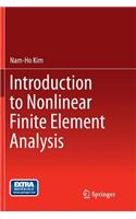 Introduction to Nonlinear Finite Element Analysis