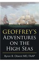 Geoffrey's Adventures on the High Seas