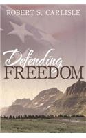 Defending Freedom