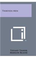 Thirteen Men