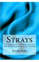 Strays