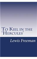 To Kiel in the 'Hercules'