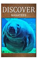 Manatees - Discover: Early reader's wildlife photography book(English)