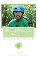 Making Peace with the Future