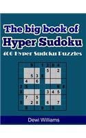 The big book of Hyper Sudoku: 400 Hyper Sudoku Puzzles