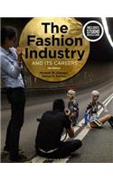 The Fashion Industry and Its Careers: Bundle Book + Studio Access Card