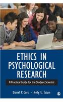Ethics in Psychological Research: A Practical Guide for the Student Scientist