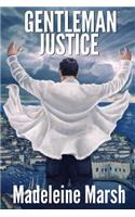 Gentleman Justice