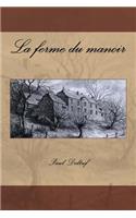 La ferme du manoir