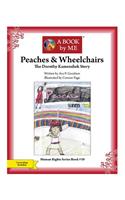 Peaches & Wheelchairs
