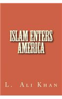 Islam Enters America