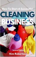 How To Start A Successful Cleaning Business