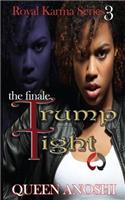 Trump Tight