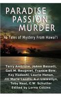 Paradise, Passion, Murder