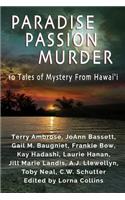 Paradise, Passion, Murder