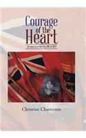 Courage of the Heart: An American Odyssey 1915 to 1923(English)
