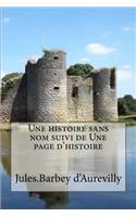 histoire sans nom suivi de Une page d'histoire