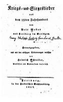 Kriegs- und Siegeslieder aus dem 15ten Jahrhundert