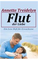 Flut der Liebe
