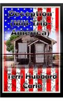 Deception (Mid-Tribulation America)
