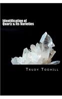 Identification of Quartz & Its Varieties