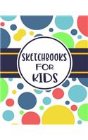 Sketchbooks For Kids: Dot Grid Journal Notebook