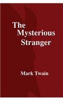 The Mysterious Stranger