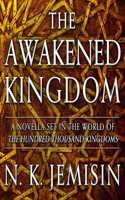 The Awakened Kingdom Lib/E