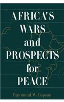 Africa's Wars and Prospects for Peace