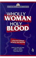 Wholly Woman, Holy Blood