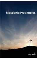 Messianic Prophecies