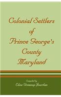 Colonial Settlers of Prince George's County, Maryland