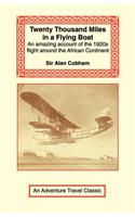 Twenty Thousand Miles in a Flying Boat