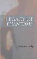 Legacy of Phantoms