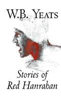 Stories of Red Hanrahan by W.B.Yeats, Fiction, Literary, Classics, Short Stories