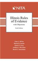 Illinois Evidence with Objections and Responses