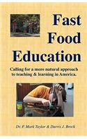 Fast Food Education