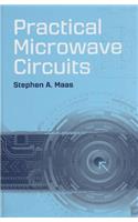 Practical Microwave Circuits