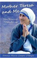 Mother Teresa and Me