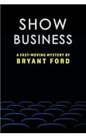 Show Business